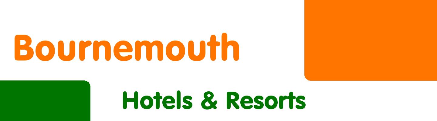 Best hotels & resorts in Bournemouth - Rating & Reviews